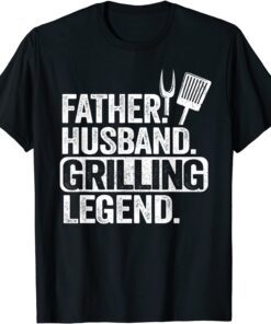 Father Husband Grilling Legend Grillfather Smoking Meat BBQ Tee Shirt