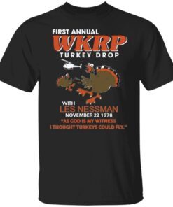 First annual wkrp turkey drop with les nessman Tee shirt