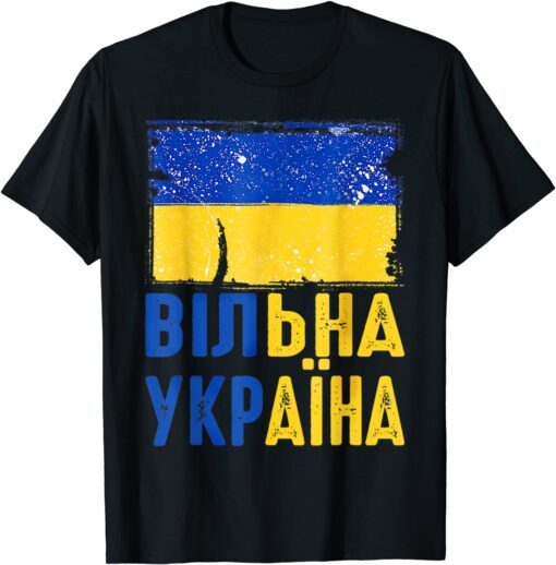 Free Ukraine Stand With Ukraine Pray For Ukraine Love Ukraine Flag Shirt