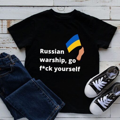 Go Fuck Yourself Russian Warship Ukraine Flag Shirt