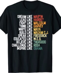 Greatest African-American Leaders Black History Month Attire Tee Shirt