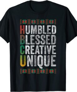 HBCU Humbled Blessed Creative Unique Historical Tee Shirt