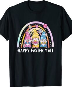 Happy Easter Y'all Rainbow Gnome Tee Shirt