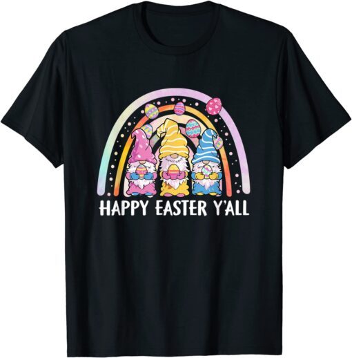 Happy Easter Y'all Rainbow Gnome Tee Shirt