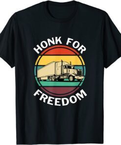 Honk For Freedom Support Truck Drivers T-Shirt