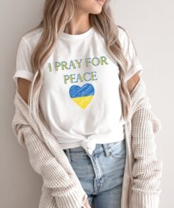 I Pray for Peace Stand with Ukraine No War Tee Shirt