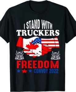 I Stand With Truckers Freedom Convoy 2022, Freedom Convoy Tee Shirt