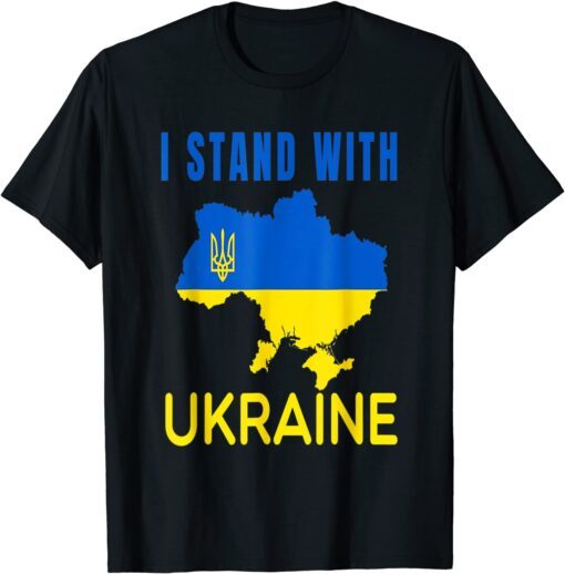 I Stand With Ukraine Flag Emblem Map Patriot Tee Shirt