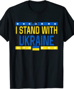 I Stand With Ukraine Flag Sos Ukraine Support Ukraine Tee Shirt