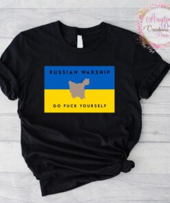 I Stand With Ukraine Russian Warship Go Fuck Yourself Peace Ukraine Shirt