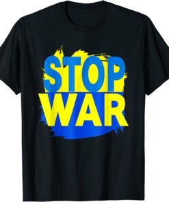 I Stand With Ukraine Stop War Support Ukrainians Free Ukraine T-Shirt