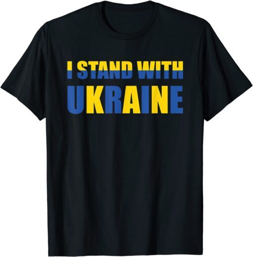 I Stand With Ukraine Support Ukrainian Flag Free Ukraine T-Shirt