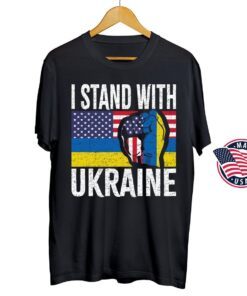 I Stand With Ukraine Ukrainian Flag Lover Support Ukraine Tee Shirt