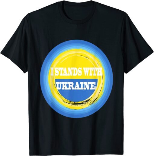 No War I Stand With Ukraine Ukrainian Flag Support Save Ukraine T-Shirt