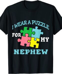 I Wear A Puzzle For My Nephew Autism Tee Shirt