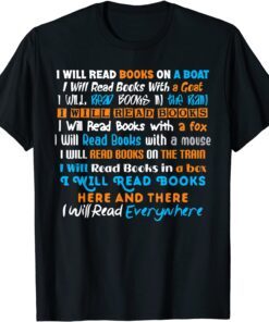 I Will Read Books On A Boat & Everywhere Reading Tee Shirt