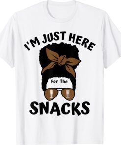 I'm Just Here For The Snacks Black Women Football Gameday Tee Shirt