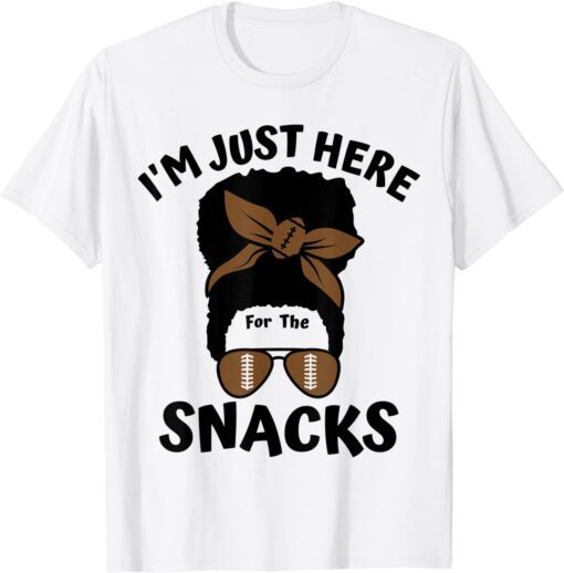 I'm Just Here For The Snacks Black Women Football Gameday Tee Shirt