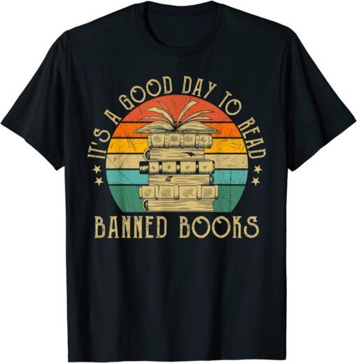 It's A Good Day To Read Banned Books, Banned Books Vintage Tee Shirt