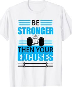 KAIJU men's Stronger then your excuses standard Tee T-Shirt