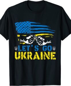 Lets Go Ukrainian Flag American Ukraine We Supporter Ukraïna Free Ukraine Shirt