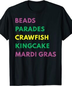 Mardi Gras Carnival Beads Parade Crawfish Cajun Festival Tee Shirt