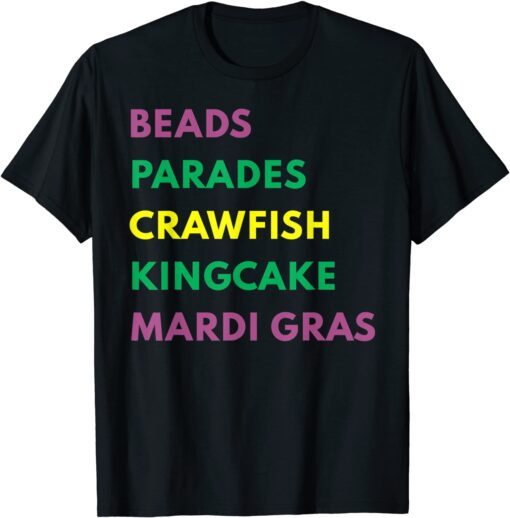 Mardi Gras Carnival Beads Parade Crawfish Cajun Festival Tee Shirt