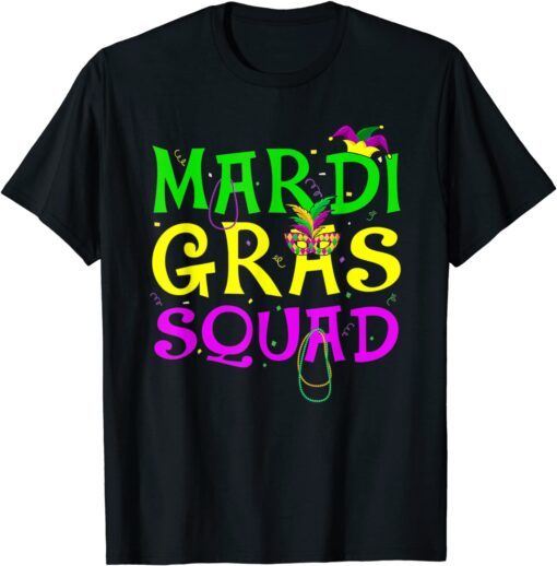 Mardi Gras Squad Party Costume Mardi Gras T-Shirt