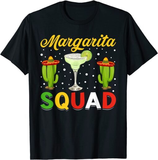 Margarita Squad Mexican Hat Happy Cinco De Mayo T-Shirt