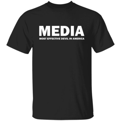 Media most effective devil in America Tee shirt