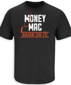 Money Mac Bank On It! Cincinnati Football Tee Shirt