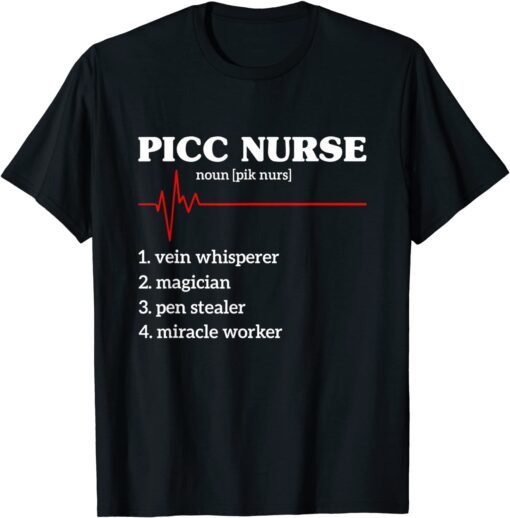 Nursing Picc Team Nurse Registered Therapy Nurse Cool Tee Shirt