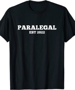 Paralegal 2022 Law School Graduation For Legal Assistant Tee Shirt