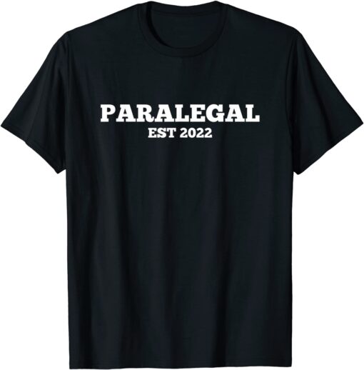 Paralegal 2022 Law School Graduation For Legal Assistant Tee Shirt