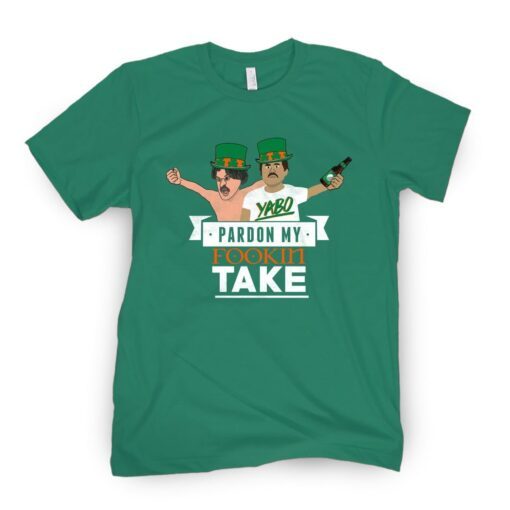 Pardon My Take St Patrick's Day Tee Shirt