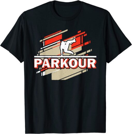 Parkour Freerunner Parkour Runner Parcour Tee Shirt