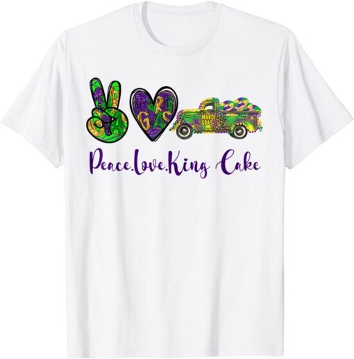 Peace Love King Cake Mardi Gras Carnival Design Tee shirt