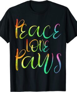 Peace Love Paws Rescue Shelter Foster Dog Cat Lover Heart Tee Shirt