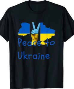 Peace to Ukraine Ukrainian Flag T-Shirt