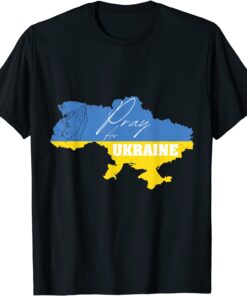 Pray For Ukraine Stand and Support Ukrainian People Stop War T-Shirt