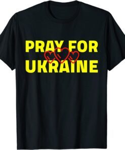 Pray for Ukraine With Ukraine Pray For Ukraine Tee Shirt