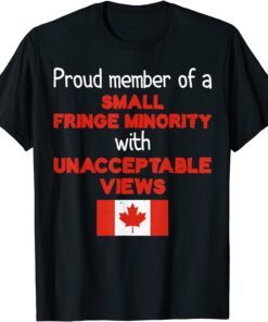 Proud Fringe Minority Member Freedom Convoy 2022 Truckers Classic Shirt