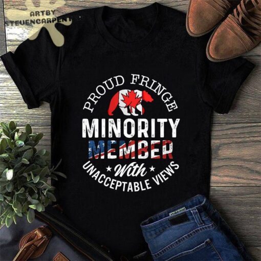 Proud Fringe Minority Member With Unacceptable Views Distressed Freedom Convoy 2022 Tee Shirt