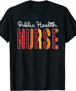 Public Health Nurse Plaid Red Love Heart Stethoscope RN Mom Tee Shirt