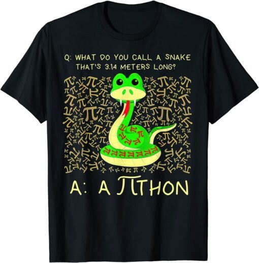 Python Pithon Pi Symbol Funny Math Teacher Pi Day Tee Shirt