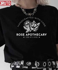 Rose Apothecary Handcrafted With Care Tee Shirt