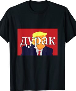 Russian Fool Trump Apparel Tee Shirt