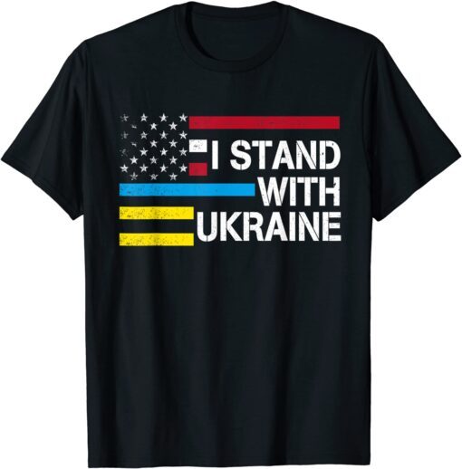 Support I Stand With Ukraine American Flag Ukrainian Flag Peace Ukraine T-Shirt