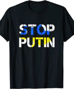 Support I Stand With Ukraine American Stop Ukrainian Flag Peace Ukraine T-Shirt