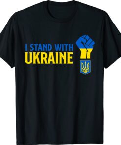 Support Ukraine For Ukrainian People I Stand With Ukraine Tee Shirt